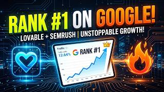 Build & Rank #1 on Google in Minutes! 🚀 (Lovable + Semrush SEO Secrets)