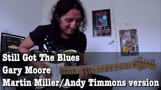 Still Got The Bluesmartin Millerandy Timmonsguitar Soloending Harmony Ft Bias Fx  Tony Rojas