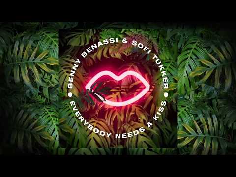 Benny Benassi & Sofi Tukker - Everybody Needs A Kiss