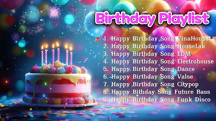Happy Birthday To You Remix - Happy Birthday To You Song