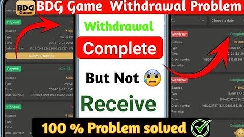 Bdg Withdrawal Success But Not Received | Bdgwin Withdrawal Success But Not Received Problem Solved