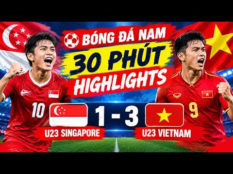 🔴 MEN'S SOCCER | 30-MINUTE HIGHLIGHTS | U23 SINGAPORE 1-3 U23 VIETNAM | CONVINCING VICTORY