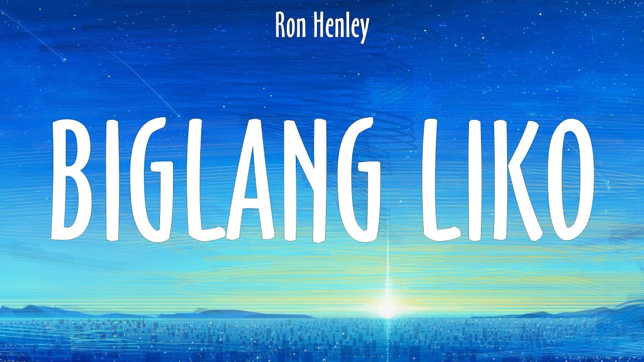 Ron Henley ~ Biglang Liko # lyrics # SZA, Yakap Sa Dilim, The Juans