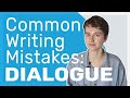 Common Dialogue Mistakes in Writing