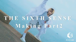 第六感 The Sixth Sense Making Part2 Youtube