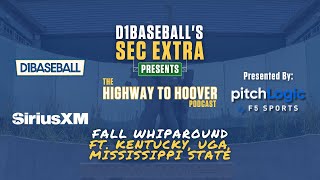 Highway to Hoover: Fall Whiparound ft. Kentucky, Georgia, Mississippi State