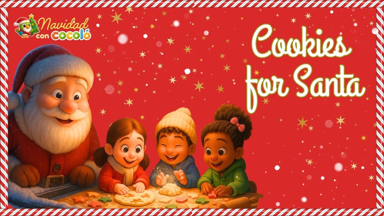 The BEST Childrens Songs for Holiday Baking! - Cookies for Santa