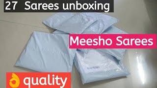 Meesho 27 Sarees unboxing 👌quality //don't miss to watch