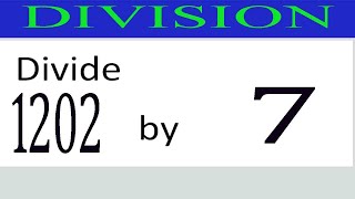 Divide     1202      by     7