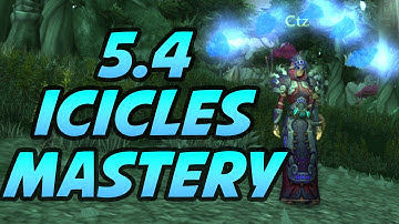 Patch 5.4 Mage Mastery - Icicles - Explanation by Cartoonz