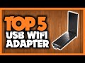 Best USB Wireless Adapters in 2020 [5 Picks For Blazing Fast Internet]