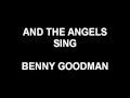 Angels sing  benny goodman