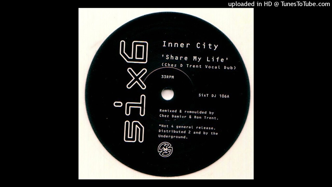 Inner City | Share My Life (Chez D Trent Vocal Dub) - YouTube
