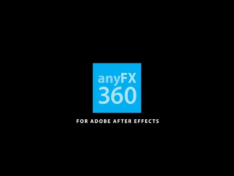 anyFX360 for After Effects