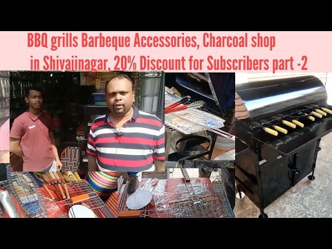 BBQ grills Barbeque Accessories, Charcoal shop in Shivajinagar 20% Discount for Subscribers part