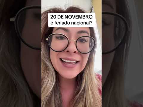 20 DE NOVEMBRO É FERIADO?