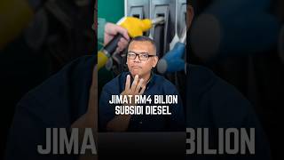 Jimat RM4 billion subsidi diesel