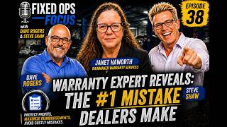 Famous Fixed Ops Focus | Ep#38 - Warranty Expert Reveals: The #1 Mistake Dealers Make Net Worth