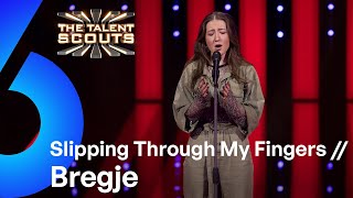 Slipping Through My Fingers (Abba cover) // Bregje | The Talent Scouts