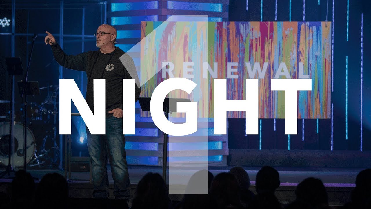 DON'T STOP BELIEVING | RENEWAL 2018 Night One | James ...