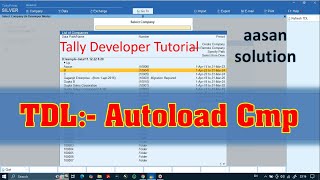 Tally Developer course Tally TDL Tutorial - how to autoload a specific company
