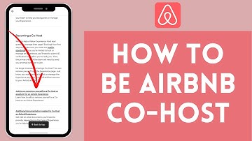 How to Be an Airbnb Co-host | Join the Airbnb Team as a Co-host 2024?