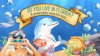 Do You live in Florida? / Geography Song for Kids Net Worth