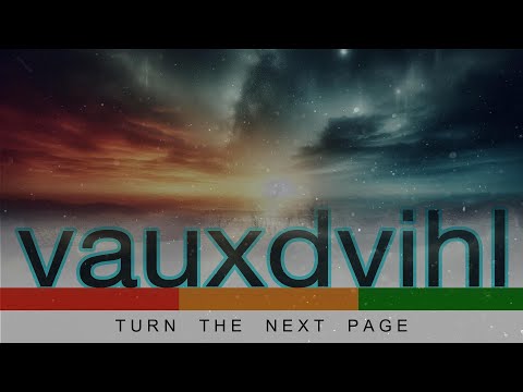 Vauxdvihl - Turn the Next Page - 2025