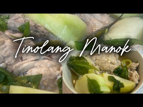 Tinolang Manok Recipe||A Very Popular Filipino Chicken Soup