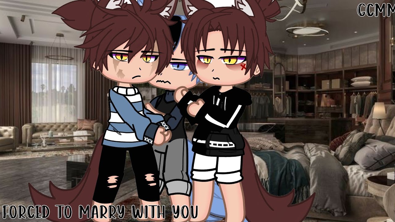 FORCED TO MARRY WITH YOU // GCMM // GAY LOVE STORY ❤️