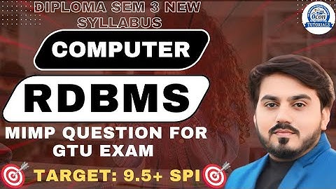 RDBMS MIMP QUESTION FOR GTU EXAM || ALL UNIT || DIPLOMA SEM 3 COMPUTER | NEW SYLLABUS #gtu #gtuexam