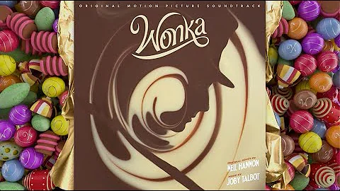 Wonka Soundtrack | A Hatful of Dreams - Timothée Chalamet & The Cast of Wonka | WaterTower
