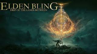 Elden Bling: The Drip Of The Lands Between