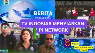 Tv indosiar menyiarkan pi network kesempatan bagus pioneer berpeluang sangat besar sukses berjaya screenshot 5