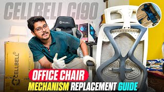 cellbell c190 office chair mechanism replacement guid - warranty review 😍 | cellbell chair review