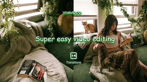 New transitions-Vivavideo
