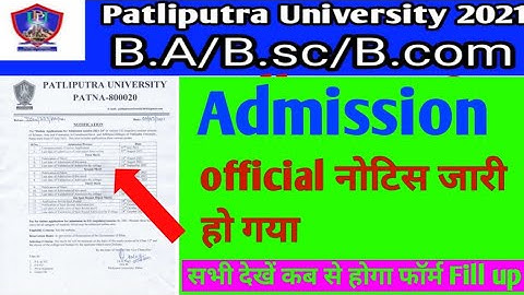 Patliputra University Admission Notice (BA/B.sc/B.com) 2021 | Patliputra University Official update|