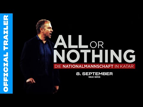 All or Nothing: The National Team in Qatar | Official Trailer