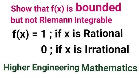 Riemann Integration Calculus| Higher Engineering Mathematics | Riemann Integration|