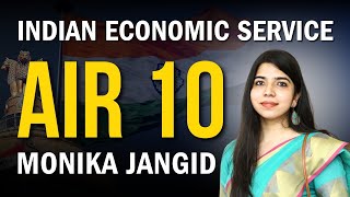 UPSC Indian Economic Service Topper Interview | AIR 10 MONIKA JANGID | Success Story | Ecoholics