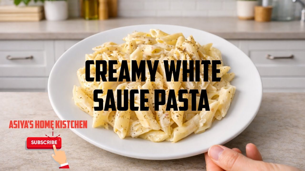 Creamy White Sauce Pasta 😊🤍||Asiya's home kitchen 