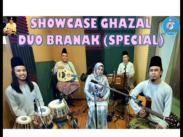 SHOWCASE PERSEMBAHAN GHAZAL DUO BRANAK ~ EDISI SPECIAL/KHAS (Full Video u0026 Senikata). class=