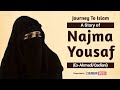 Story of  najma yousaf  from darkness to light  shubbanmedia fromdarknesstolight
