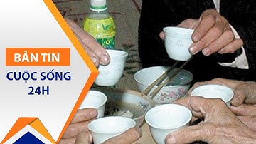 Rượu chứa methanol: Thuốc độc chết người | VTC