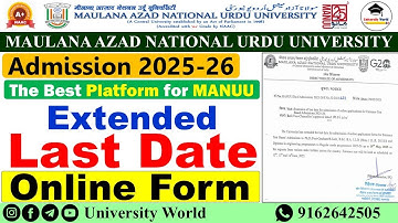 Manuu Online Form Last Date Extended 2025 | Diploma, D.El.Ed, B.Ed, B.Tech, MBA | @UniversityWorld​