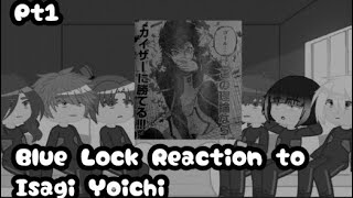 Blue Lock Reaction to Isagi Yoichi[🇷🇺\🇬🇧]