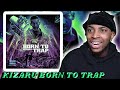FIRST TIME REACTING TO KIZARU BORN TO TRAP FULL ALBUM || HE WENT CRAZY !