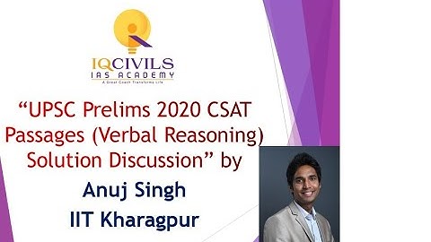 UPSC Preliminary Exam 2020 CSAT Paper 2 Verbal Reasoning (Passages) Solution Discussion!