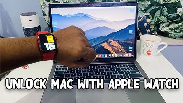 How To Unlock your Mac with your Apple Watch