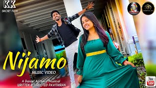 Nijamo - Music Video | Pavithiran  Thageetzz  Daniel Anthony - KK Short Film Releasing On JULY 1st